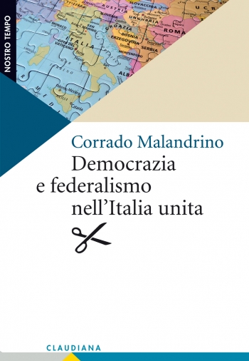Democrazia e federalismo nell'Italia unita