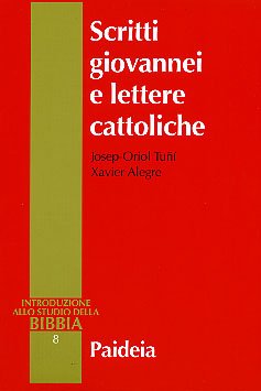 Scritti giovannei e lettere cattoliche