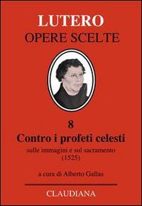 Contro i profeti celesti
