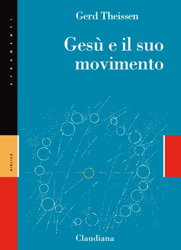 Gesù e il suo movimento