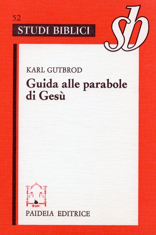 Guida alle parabole di Gesù