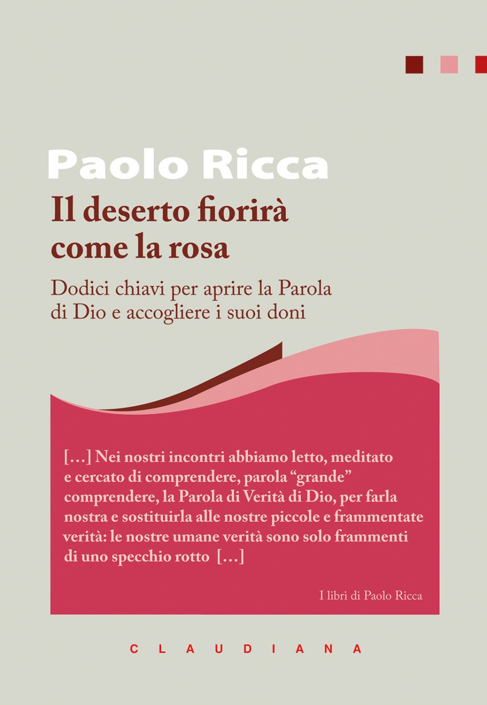 Il deserto fiorirà come la rosa