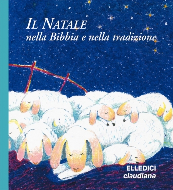 Il Natale nella Bibbia e nella tradizione