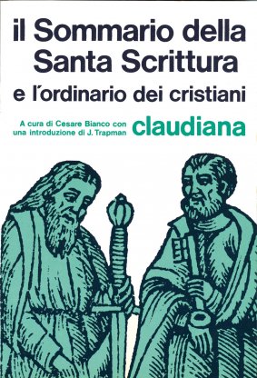 Il sommario della Santa Scrittura e l'ordinario dei cristiani