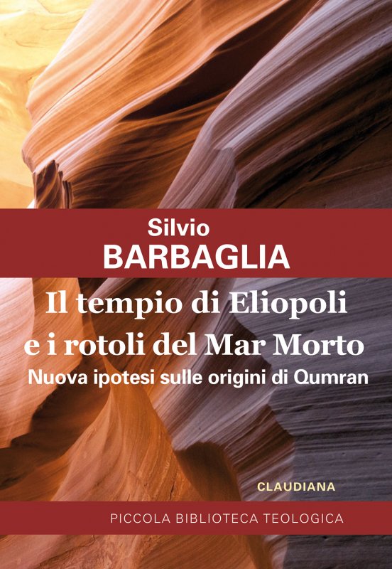 Il tempio di Eliopoli e i rotoli del Mar Morto