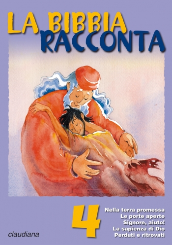 La Bibbia racconta Vol. 4