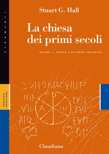 La Chiesa dei primi secoli. Vol. 1