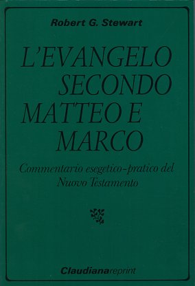 L'evangelo secondo Matteo e Marco