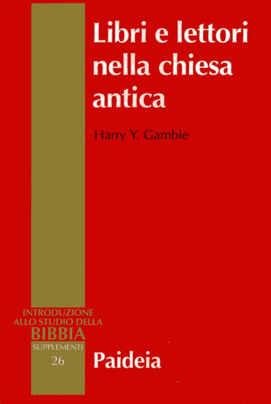 Libri e lettori nella chiesa antica