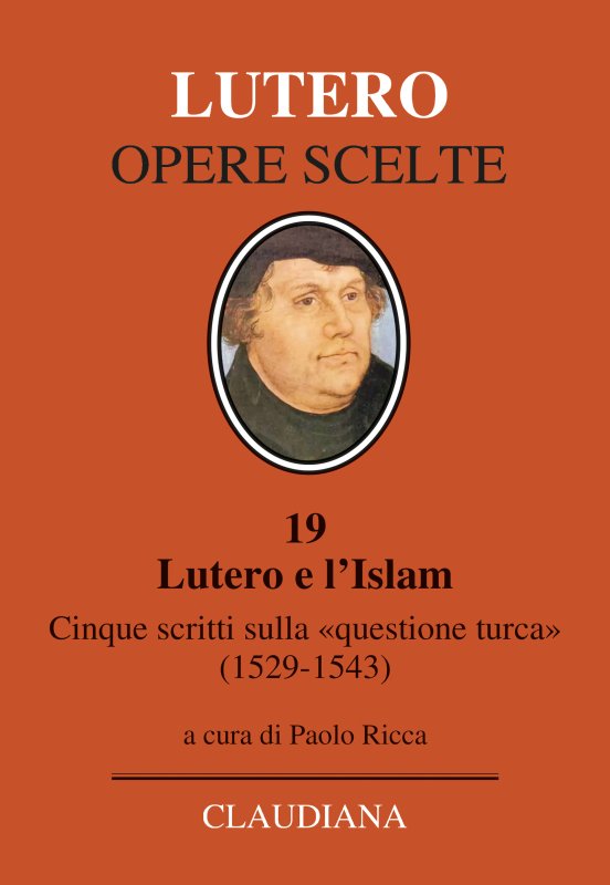 Lutero e l’Islam