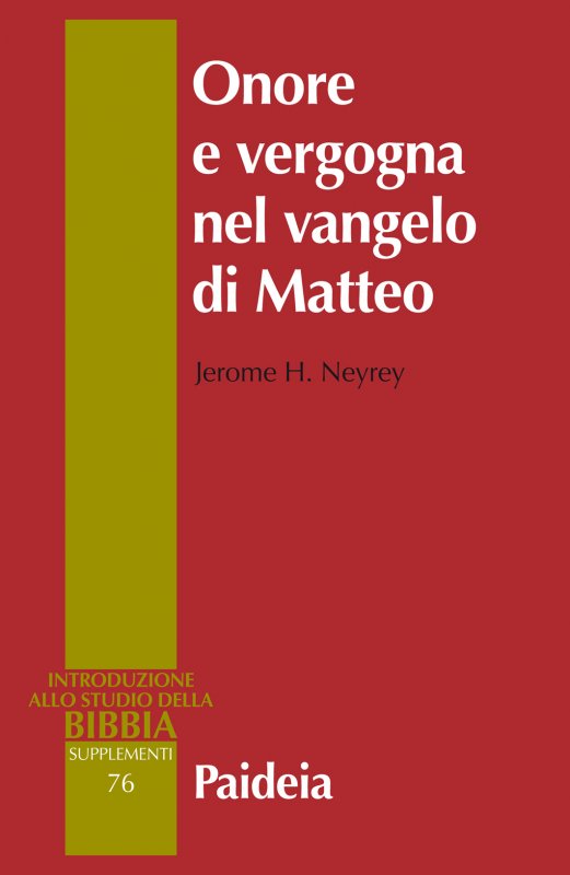 Onore e vergogna nel vangelo di Matteo