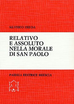 Relativo e assoluto nella morale di san Paolo