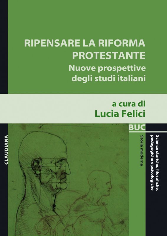 Ripensare la Riforma protestante