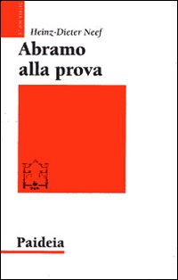 Abramo alla prova