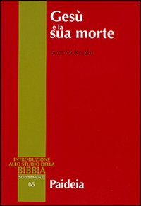Gesù e la sua morte