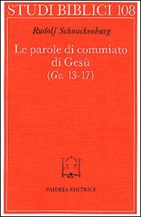Le parole di commiato di Gesù
