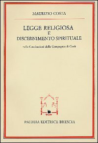 Legge religiosa e discernimento spirituale