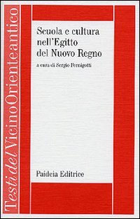 Scuola e cultura nell'Egitto del Nuovo Regno