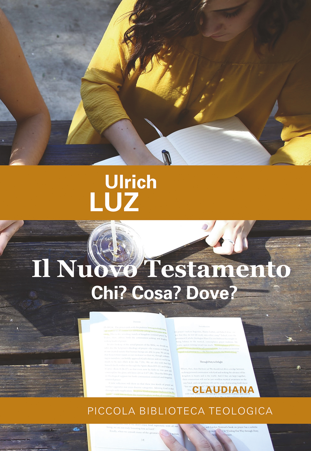 Il Nuovo Testamento | Ulrich Luz
