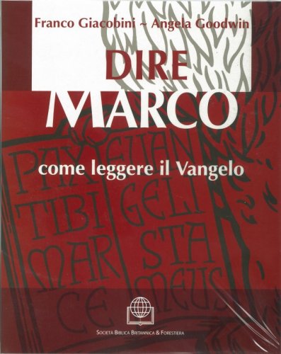 Dire Marco - Come leggere il Vangelo – Cofanetto