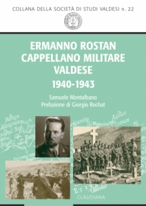 Ermanno Rostan - Cappellano militare valdese 1940-1943