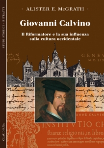Giovanni Calvino - Il riformatore e la sua influenza sulla cultura occidentale