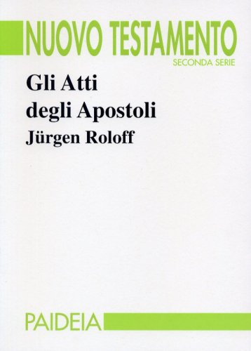 Gli Atti degli Apostoli