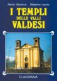 I templi delle valli valdesi