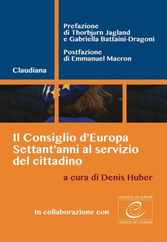 Il Consiglio d’Europa - Settant’anni al servizio del cittadino