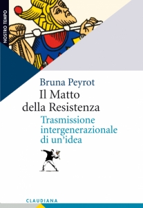 Il Matto della Resistenza - Trasmissione intergenerazionale di un'idea