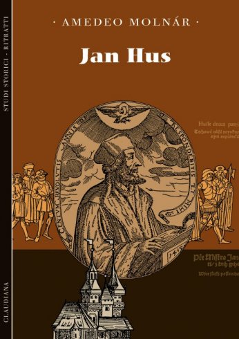 Jan Hus - Testimone della verità