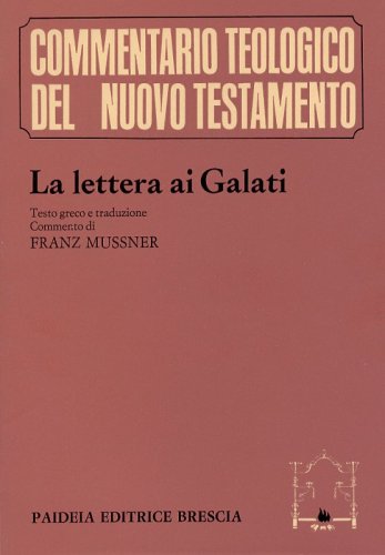 La lettera ai Galati - Testo greco a fronte