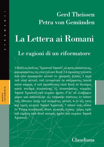 La Lettera ai Romani - Le ragioni di un riformatore