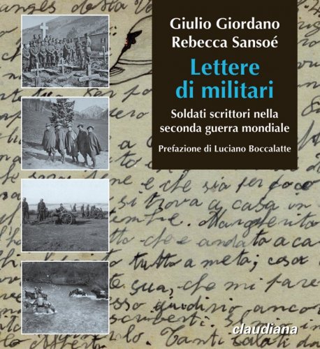 Lettere di militari - Soldati scrittori nella seconda guerra mondiale