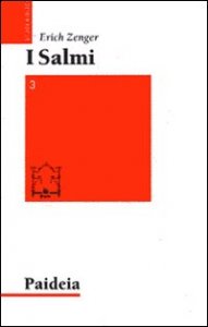 I Salmi. Vol III - Preghiera e poesia. Il tuo volto io cerco