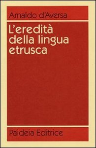 L'eredità della lingua etrusca