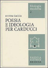 Poesia e ideologia per Carducci