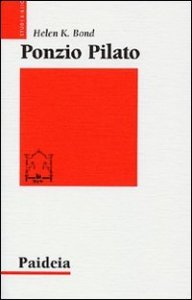 Ponzio Pilato - Storia e interpretazione