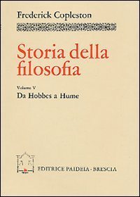 Storia della filosofia. Vol V - Da Hobbes a Hume