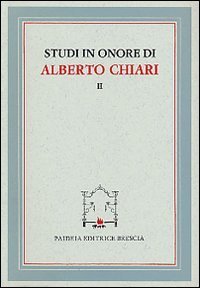 Studi in onore di Alberto Chiari