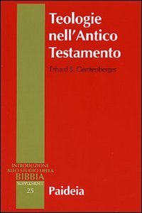 Teologie nell'Antico Testamento - Pluralità e sincretismo della fede veterotestamentaria