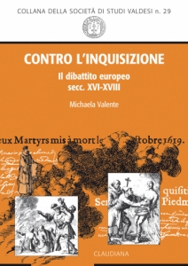 Contro l'inquisizione - Il dibattito europeo (secc. XVI-XVIII)