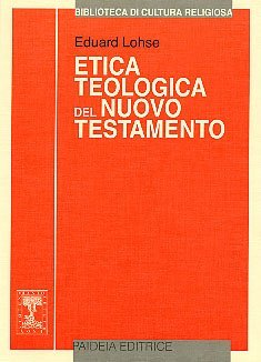 Etica teologica del Nuovo Testamento