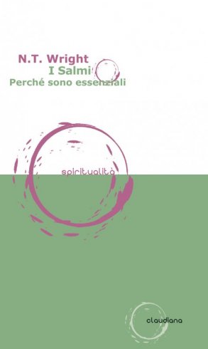 I Salmi - Perché sono essenziali