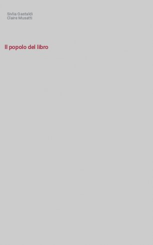 Il popolo del libro - Viaggio dentro la Bibbia