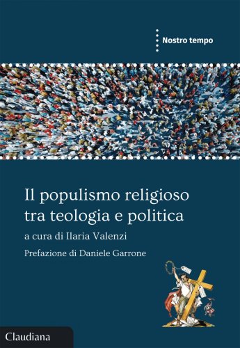 Il populismo religioso tra teologia e politica - Populismo religioso tra teologia e politica