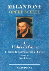 I libri di fisica. 2 voll. indivisibili - 1. Inizi di dottrina fisica (1549) 2. Libro dell'anima (1553)