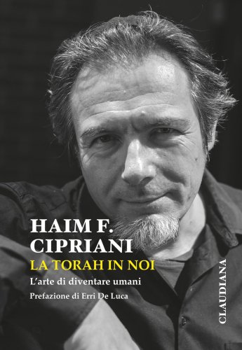 La Torah in noi - L'arte di diventare umani