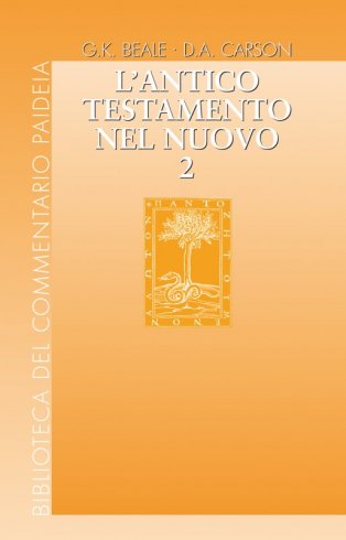 L'Antico Testamento nel Nuovo. Vol 2 - Commento ai testi