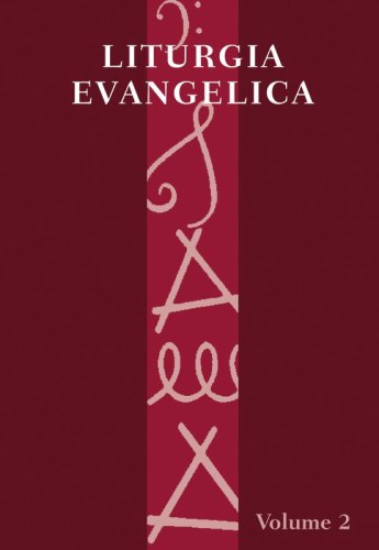 Liturgia evangelica - Volume 2
